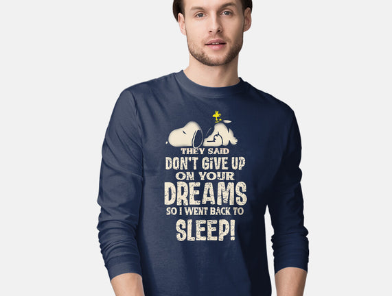 Don't Give Up On Your Dreams