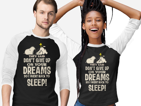 Don't Give Up On Your Dreams