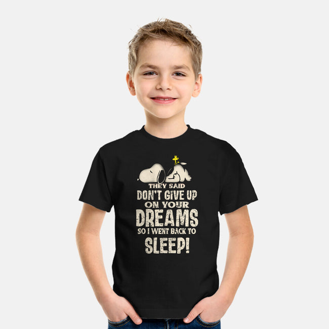 Don't Give Up On Your Dreams-Youth-Basic-Tee-turborat14