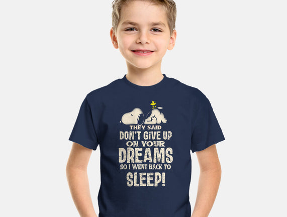 Don't Give Up On Your Dreams