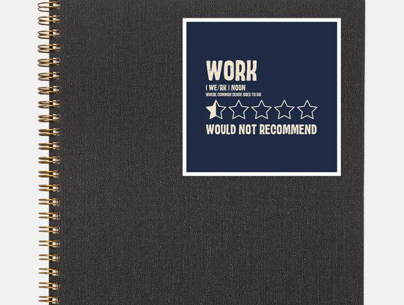 Would Not Reccomend