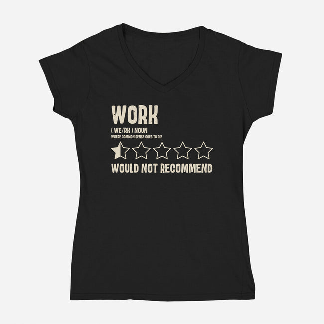 Would Not Reccomend-Womens-V-Neck-Tee-turborat14
