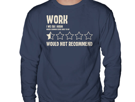Would Not Reccomend