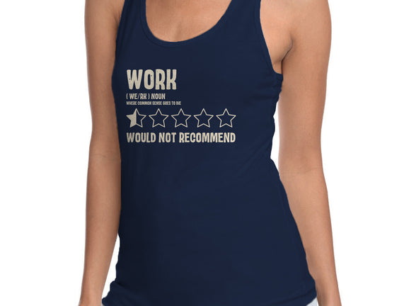 Would Not Reccomend