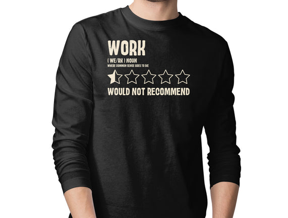Would Not Reccomend