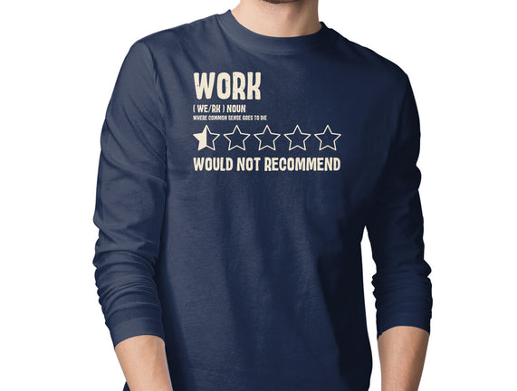 Would Not Reccomend