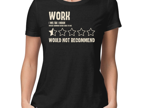 Would Not Reccomend