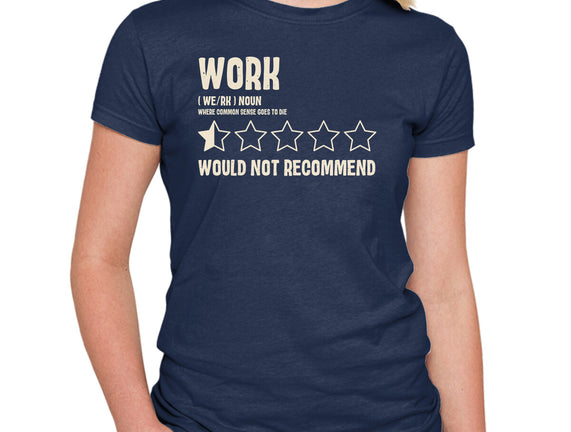 Would Not Reccomend