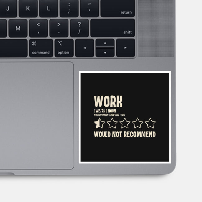 Would Not Reccomend-None-Glossy-Sticker-turborat14