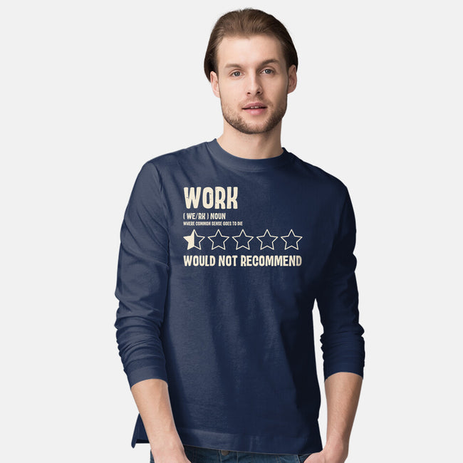 Would Not Reccomend-Mens-Long Sleeved-Tee-turborat14