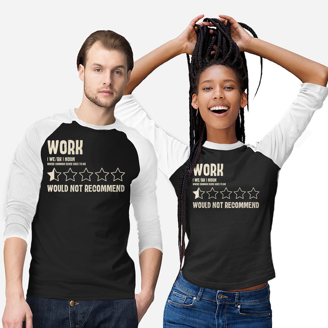 Would Not Reccomend-Unisex-Baseball-Tee-turborat14