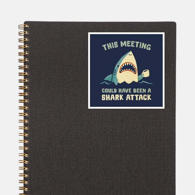 Could Have Been A Shark Attack-None-Glossy-Sticker-kg07