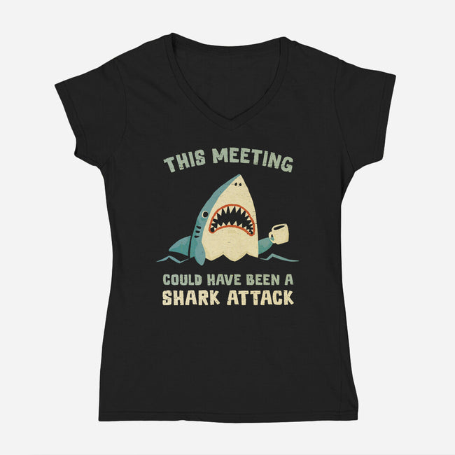 Could Have Been A Shark Attack-Womens-V-Neck-Tee-kg07