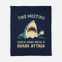 Could Have Been A Shark Attack-None-Fleece-Blanket-kg07