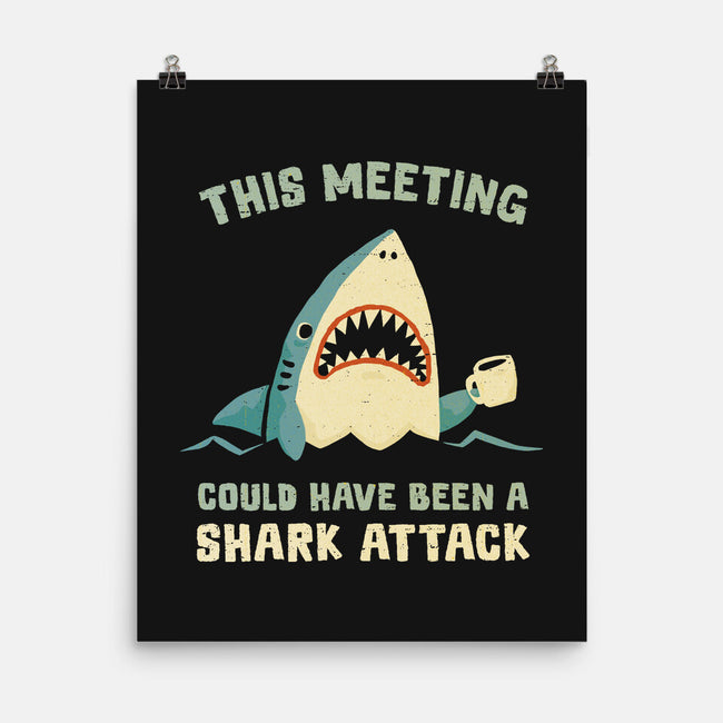 Could Have Been A Shark Attack-None-Matte-Poster-kg07