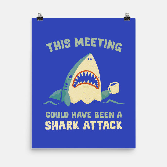 Could Have Been A Shark Attack-None-Matte-Poster-kg07