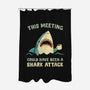 Could Have Been A Shark Attack-None-Polyester-Shower Curtain-kg07