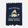 Could Have Been A Shark Attack-None-Polyester-Shower Curtain-kg07