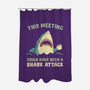 Could Have Been A Shark Attack-None-Polyester-Shower Curtain-kg07