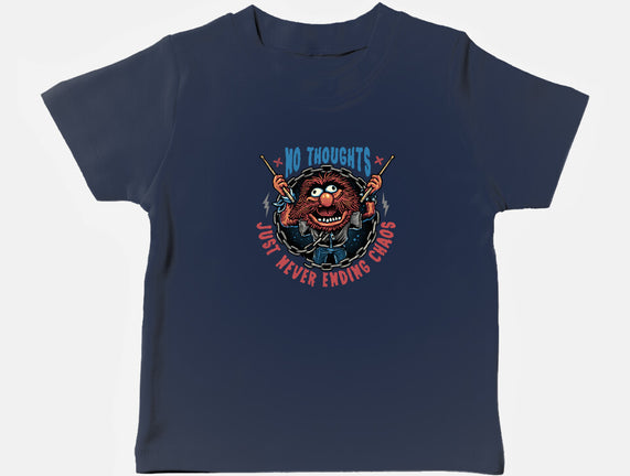 No Thoughts Just Never Ending Chaos