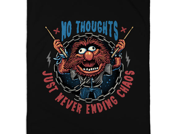 No Thoughts Just Never Ending Chaos