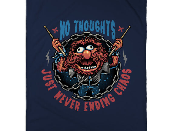 No Thoughts Just Never Ending Chaos