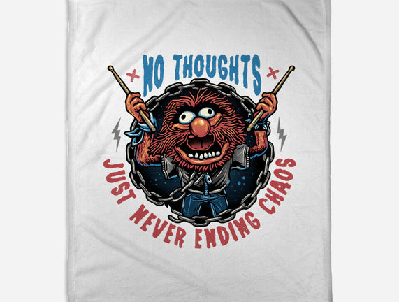 No Thoughts Just Never Ending Chaos