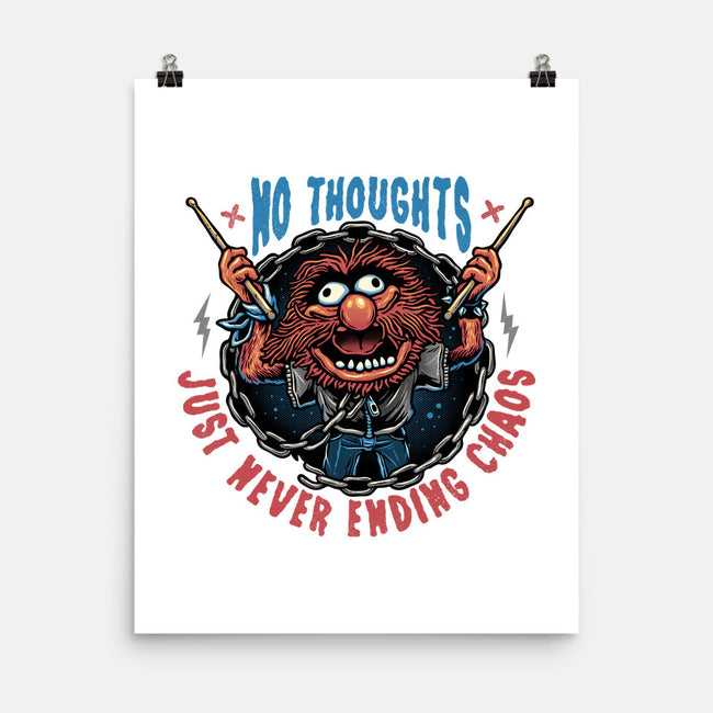 No Thoughts Just Never Ending Chaos-None-Matte-Poster-glitchygorilla