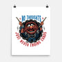 No Thoughts Just Never Ending Chaos-None-Matte-Poster-glitchygorilla