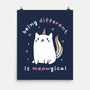 Being Different Is Meowgical-None-Matte-Poster-brunopires