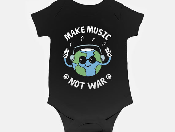 Make Music Not War