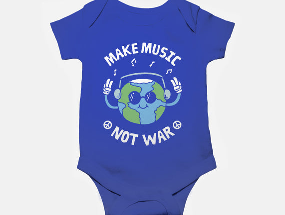 Make Music Not War