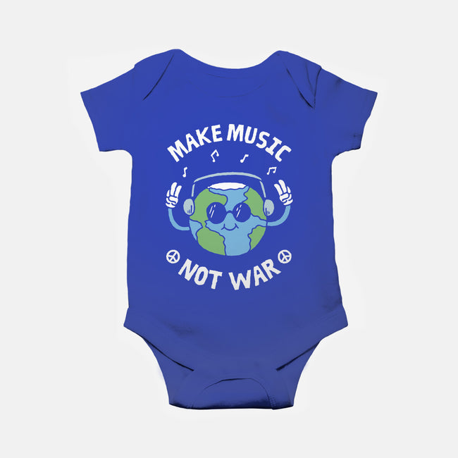 Make Music Not War-Baby-Basic-Onesie-brunopires