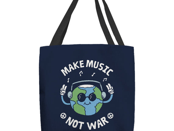 Make Music Not War