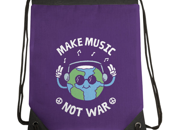 Make Music Not War
