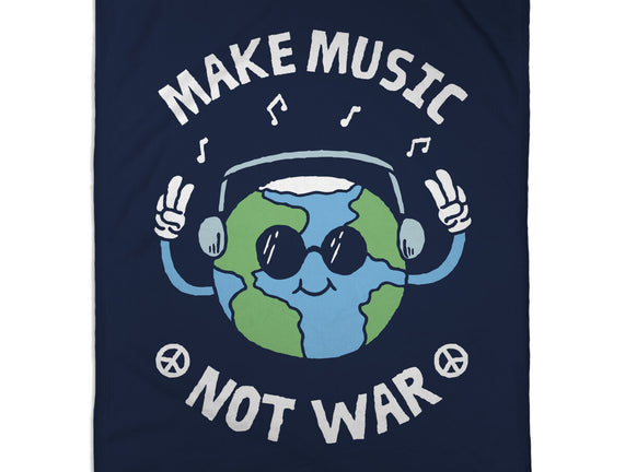 Make Music Not War