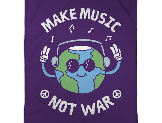 Make Music Not War