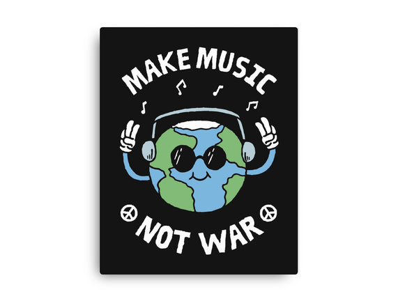 Make Music Not War