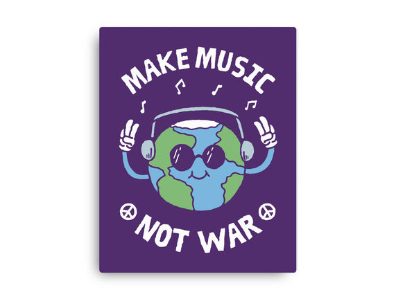 Make Music Not War