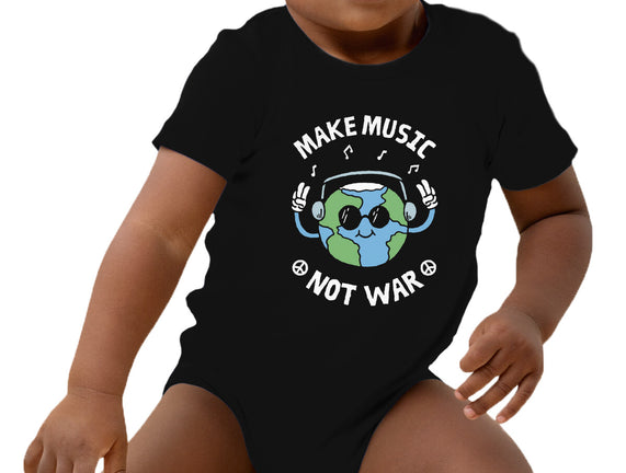 Make Music Not War
