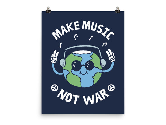 Make Music Not War