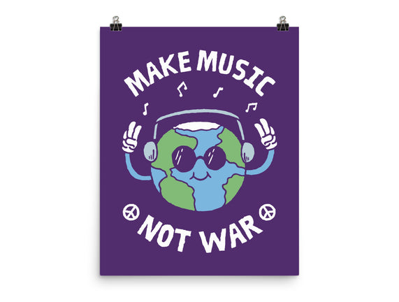Make Music Not War