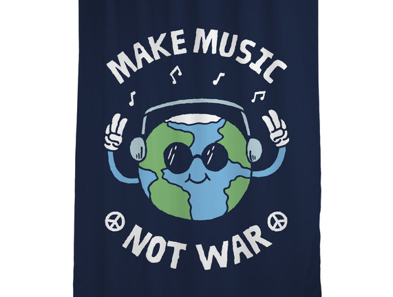 Make Music Not War