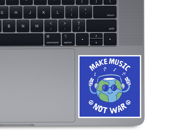 Make Music Not War