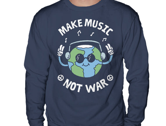 Make Music Not War