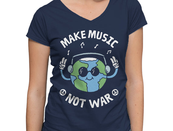 Make Music Not War