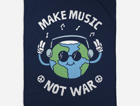Make Music Not War