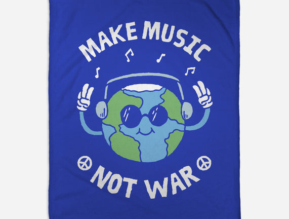 Make Music Not War