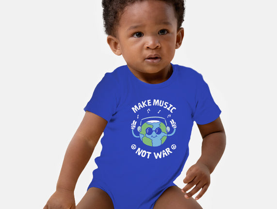 Make Music Not War