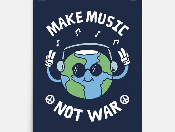 Make Music Not War